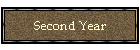 Second Year